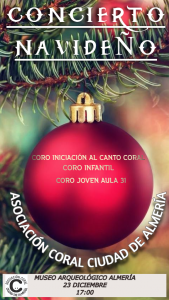 Concierto navideño Coros Ciudad de Almería en el Museo Arqueológico de Almeria el viernes 23 de diciembre 2022