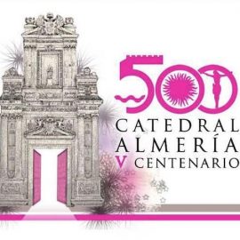 V Centenario Catedral de Almería